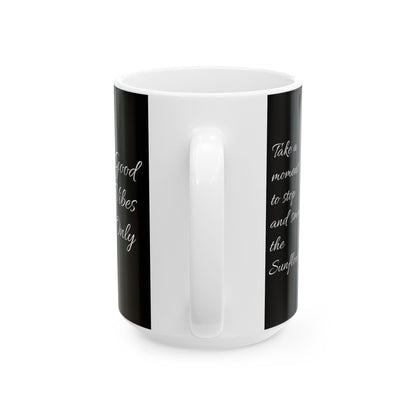 Sunflower Meditation Ceramic Mug - Inspirational Gift for Nature Lovers, Coffee Lovers, Home Decor, Mother's Day, Birthday, any occasion